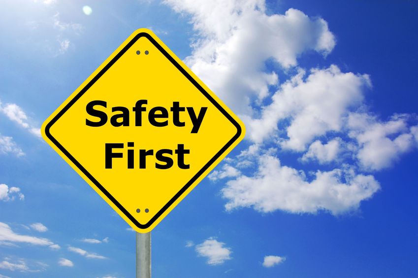 Safety first sign wall